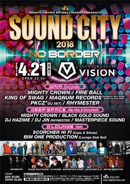 Mighty Crown Entertainment presents SOUND CITY2018-No Border-