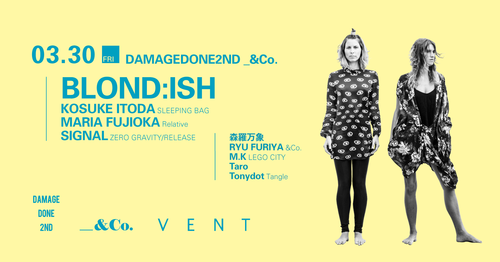 Blond:ish at Damagedone2nd _&Co.