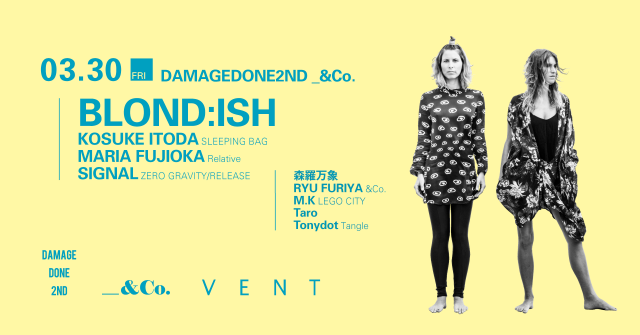 Blond:ish at Damagedone2nd _&Co.