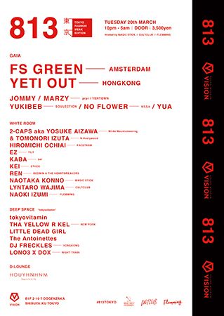 813 - TOKYO FASHION WEAK EDITION - Hosted by MAGIC STICK / CULTCLUB / FLEMMING