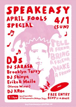 Speakeasy April fools special @hotel koe tokyo