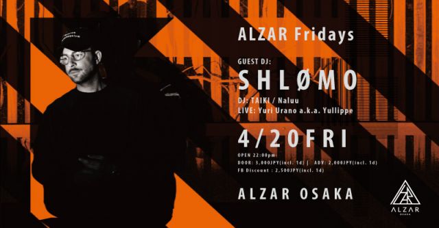 ALZAR Fridays feat. SHLØMO