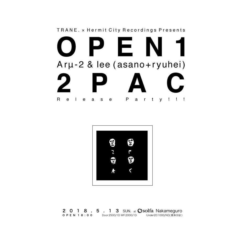 TRANE.× Hermit City Recordings presents  OPEN1 