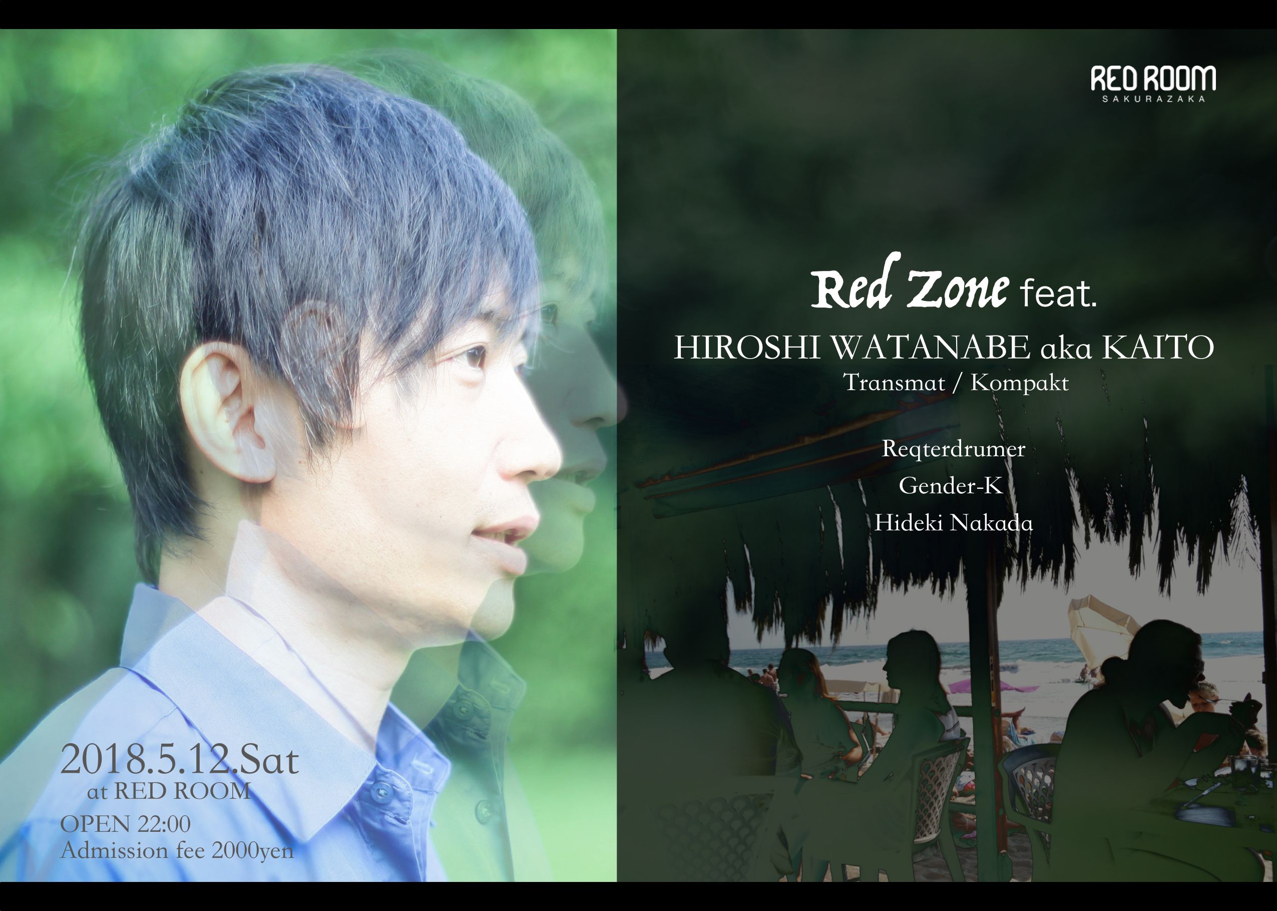Red Zone feat Hiroshi Watanabe aka Kaito