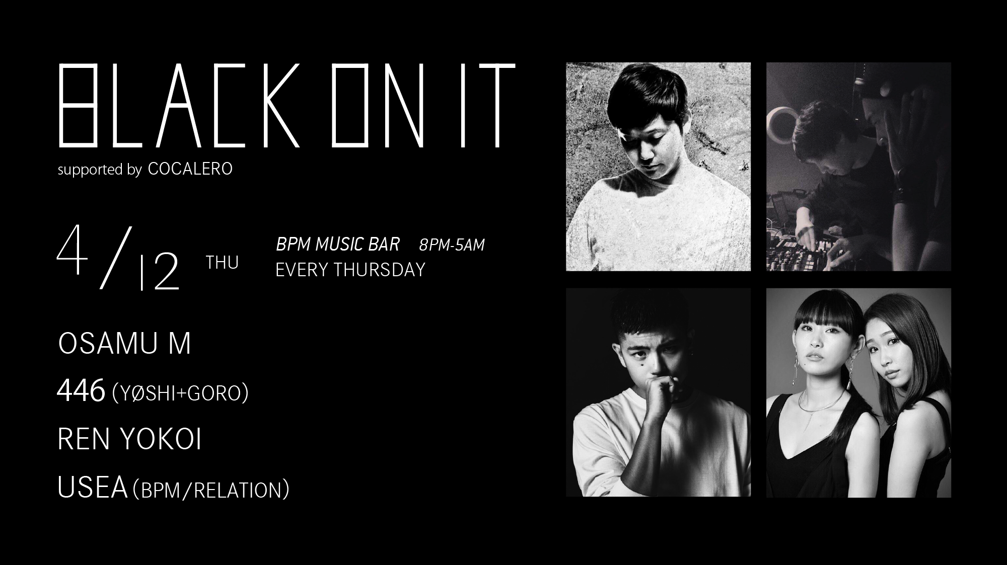 BLACK ON IT Supported by COCALERO