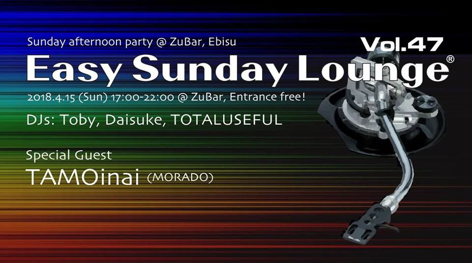 Easy Sunday Lounge Vol.47