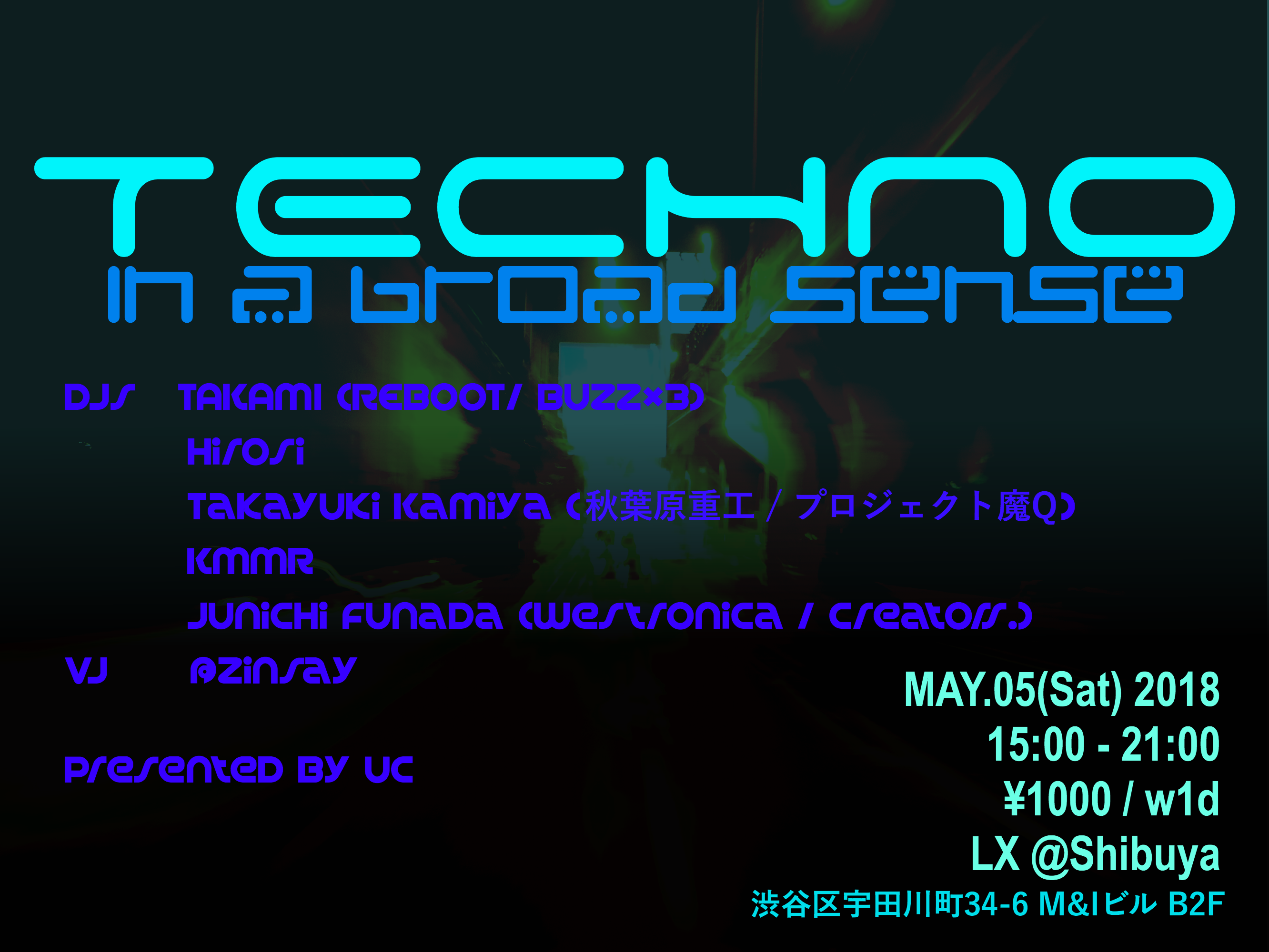 TECHNO in a Broad Sense