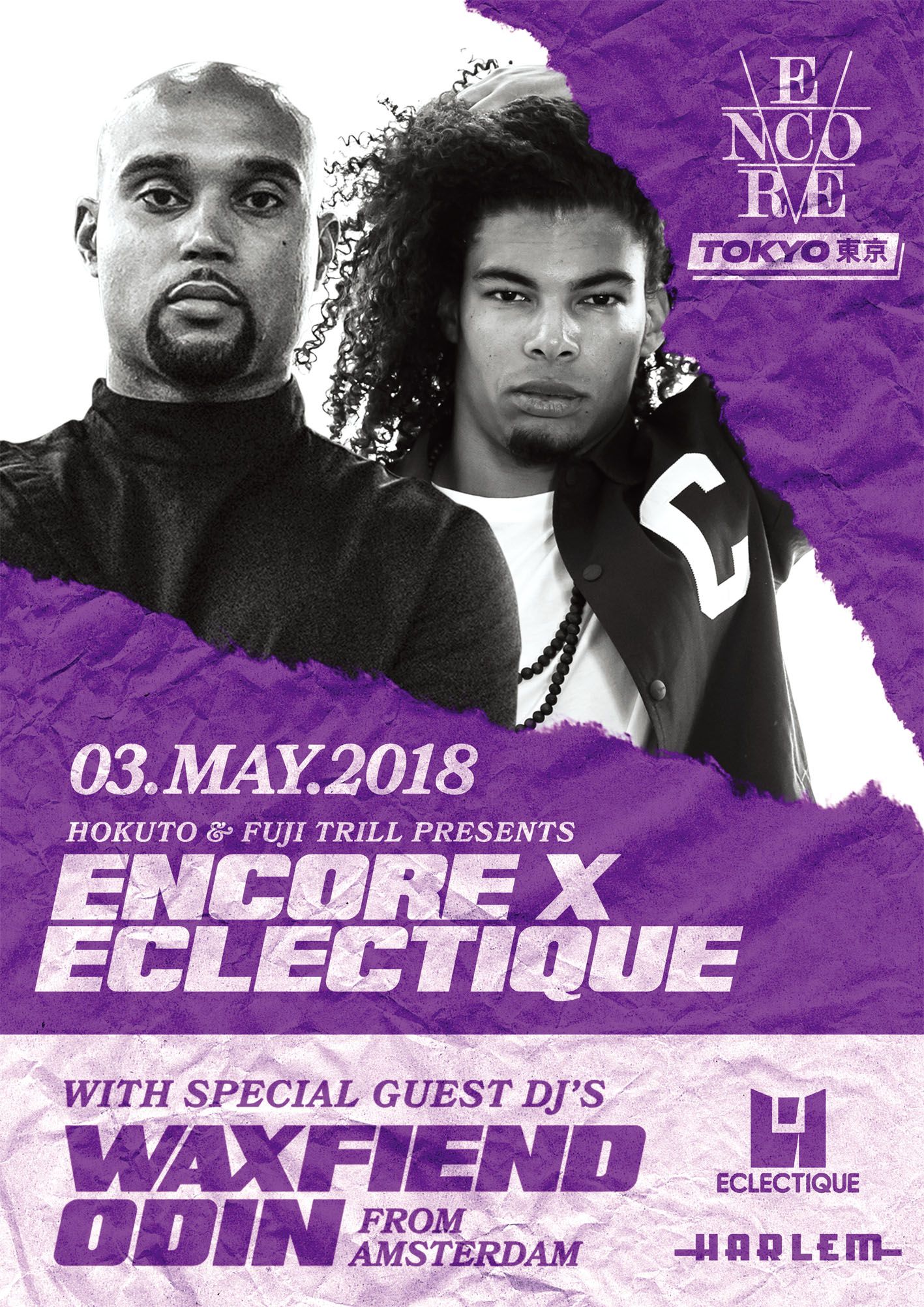 HOKUTO & FUJI TRILL presents ECLECTIQUE TOKYO × ENCORE AMSTERDAM