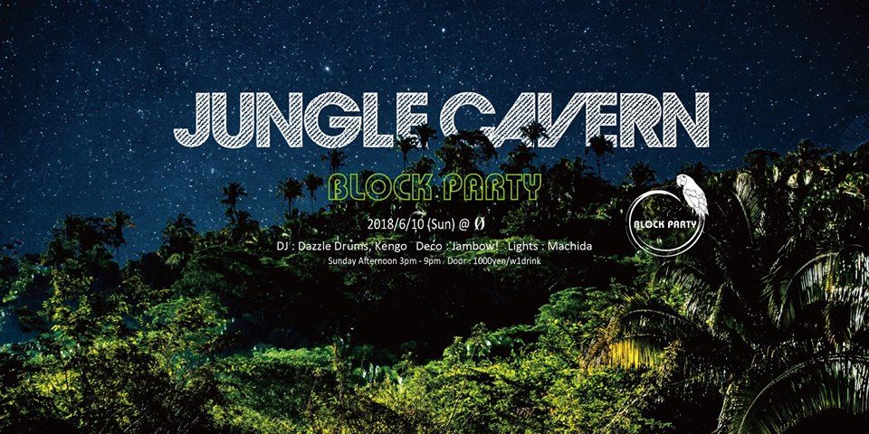 Block Party "Jungle Cavern" 