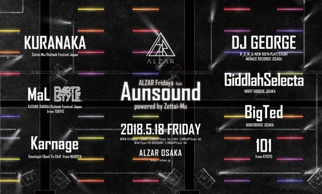 ALZAR Fridays feat. “Aunsound” powered by Zettai-Mu