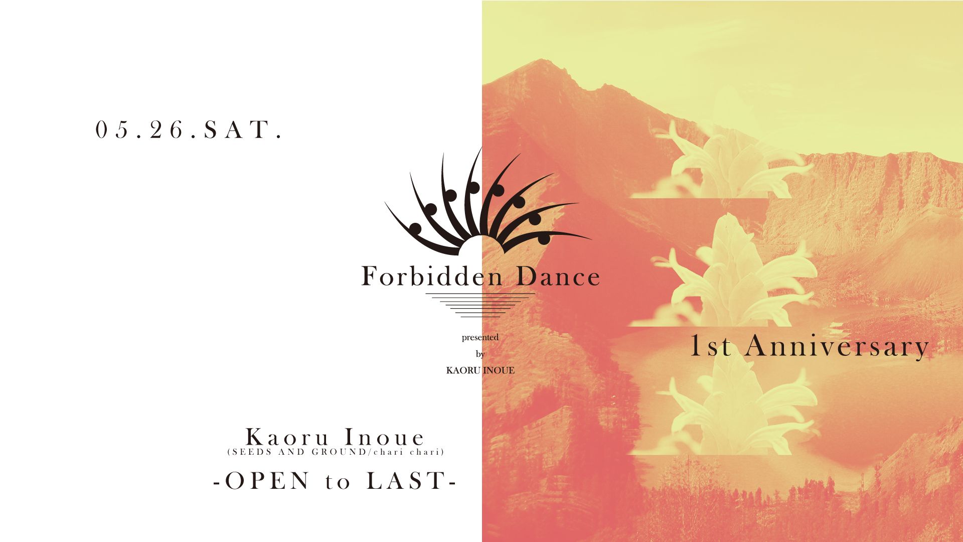 Forbiden Dance -1st Anniversary- Kaoru Inoue OPEN to LAST