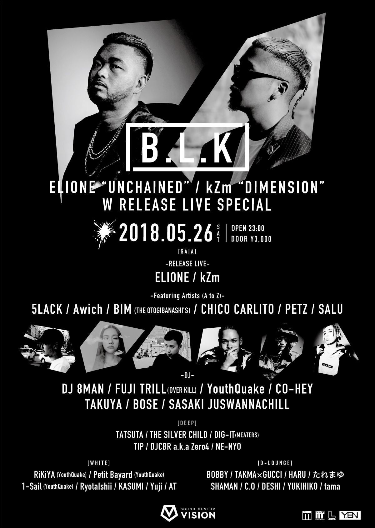 B.L.K ELIONE"UNCHAINED" / kZm"DIMENSION"  W RELEASE LIVE SPECIAL