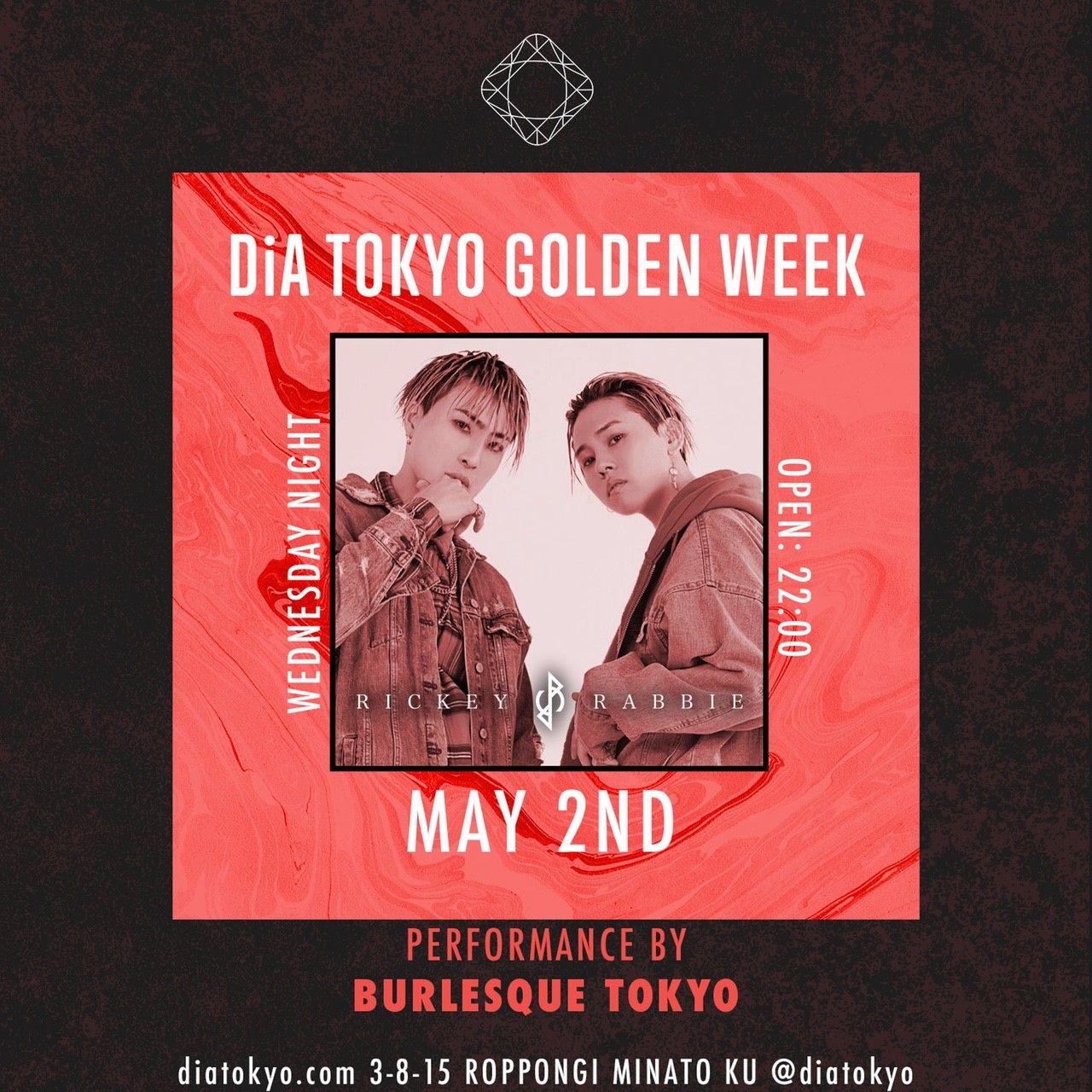 　　　　　　DiA TOKYO GOLDEN WEEK