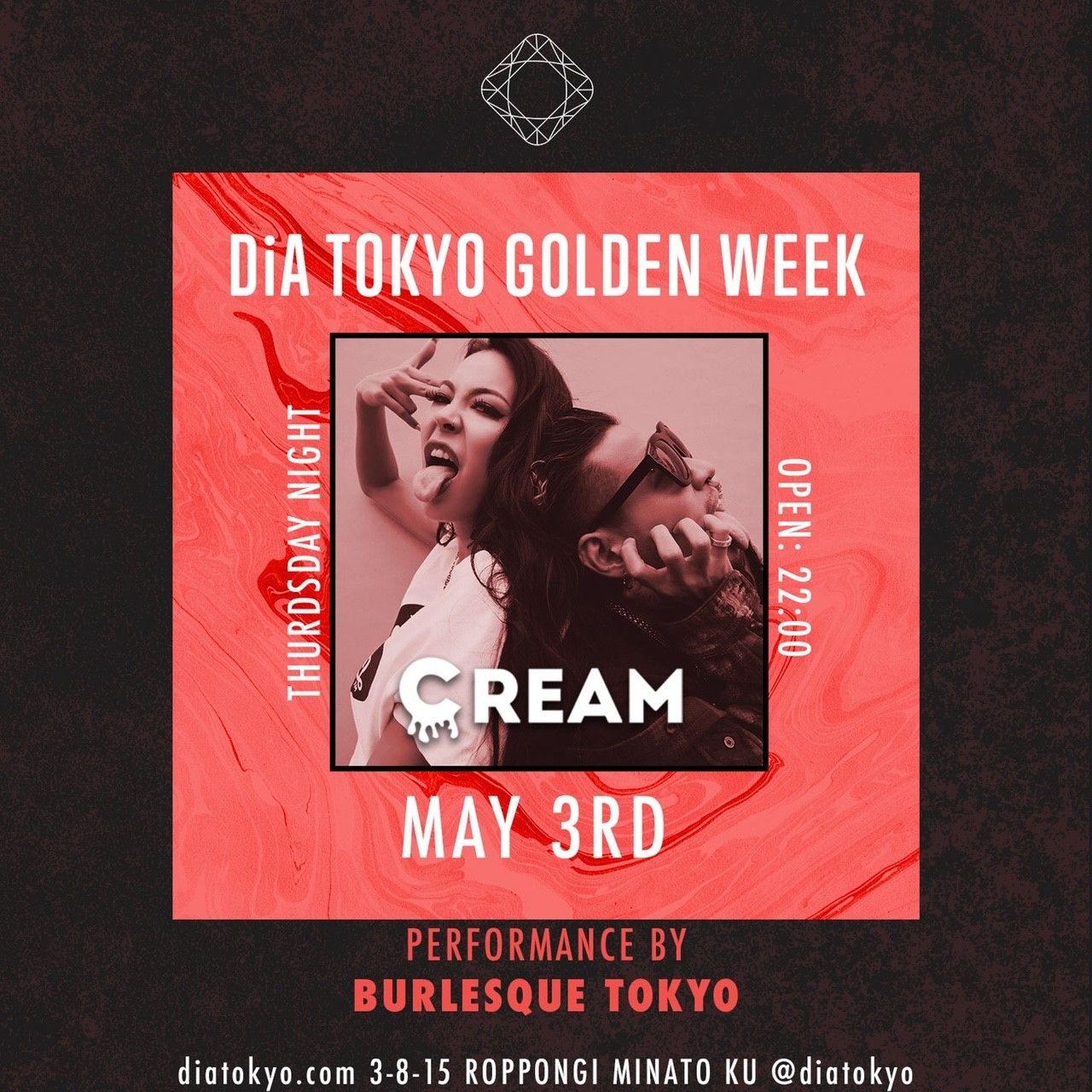　　　　　　DiA TOKYO GOLDEN WEEK