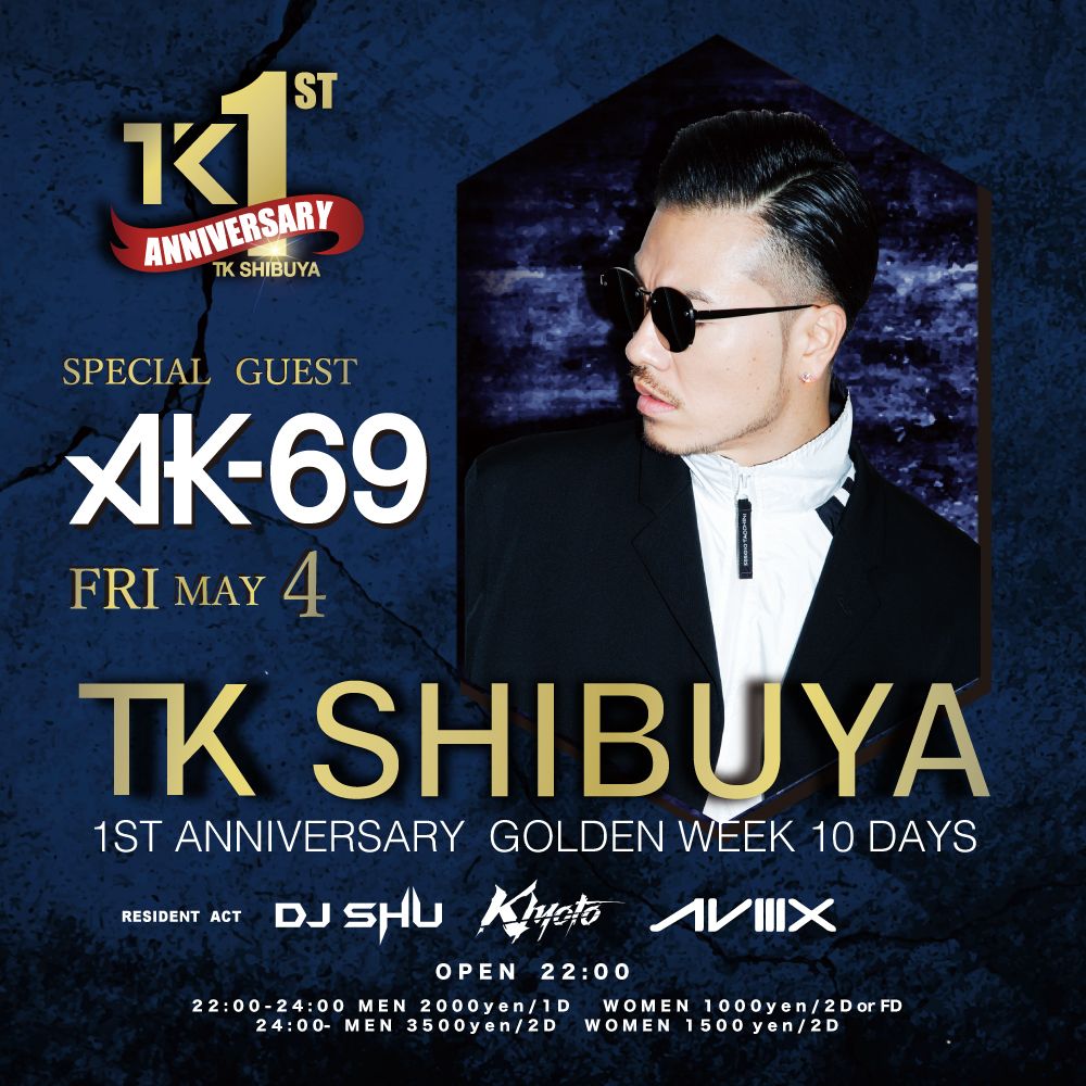 TK SHIBUYA 1st ANNIVERSARY