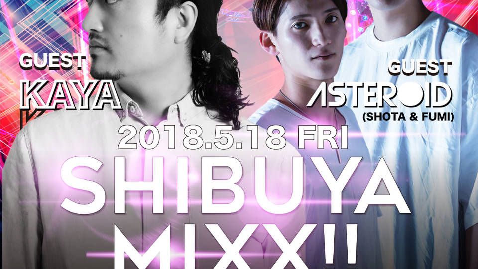 SHIBUYA MIXX!!