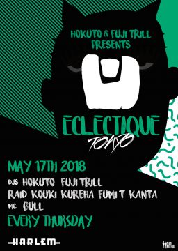 HOKUTO & FUJI TRILL presents ECLECTIQUE 