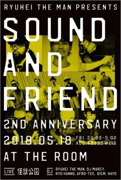 【SOUND and FRIEND 2nd Anniversary】 ~ Blend Good Sound and Good Friend ~