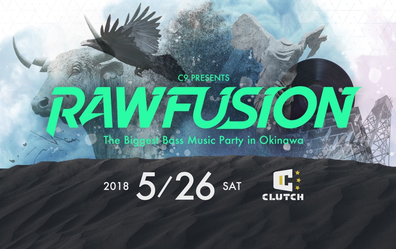 RAWFUSION  Special Guest : DJ BAKU 