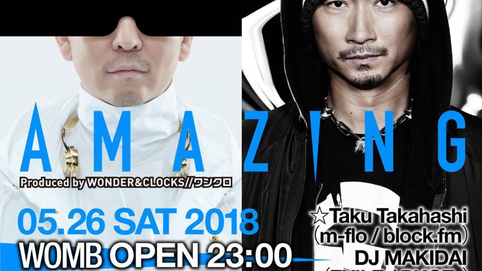 AMAZING feat. ☆Taku Takahashi（m-flo / block.fm）, DJ MAKIDAI（EXILE / PKCZ®）