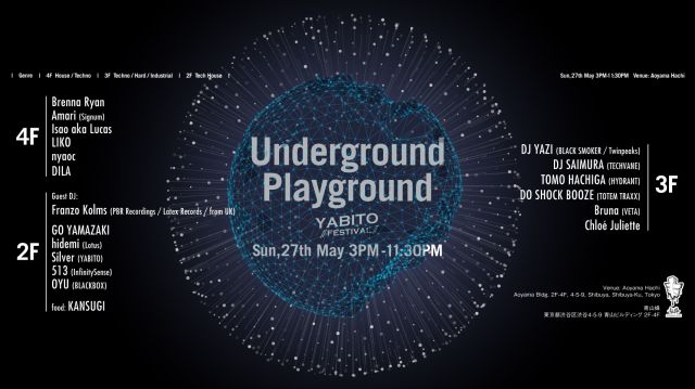 Underground Playground Supported by YABITO