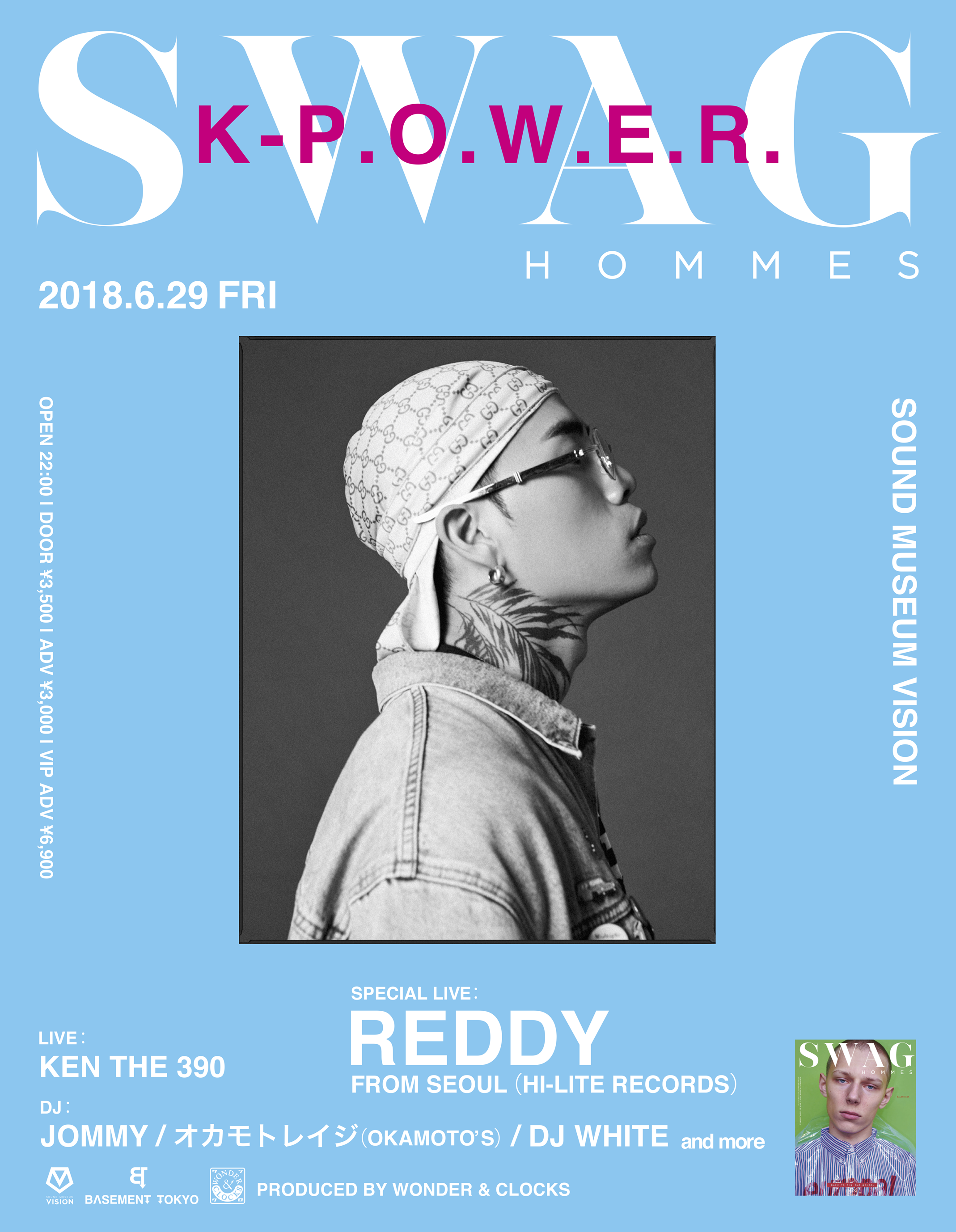 SWAG HOMMES × K-P.O.W.E.R. feat. Reddy from seoul（Hi-Lite Records） Produced by WONDER&amp;CLOCKS//ワンクロ