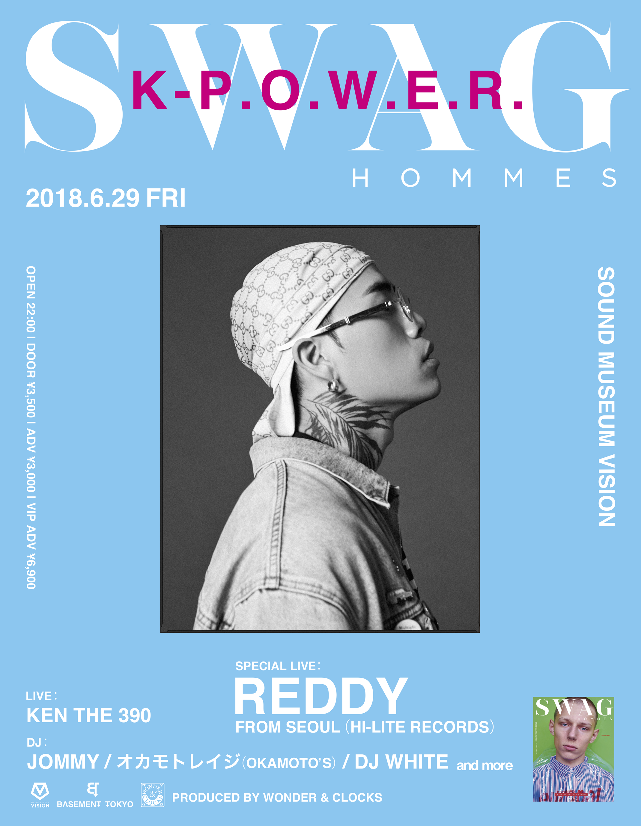 SWAG HOMMES × K-P.O.W.E.R. feat. Reddy from seoul(Hi-Lite Records) Produced by WONDER&CLOCKS//ワンクロ