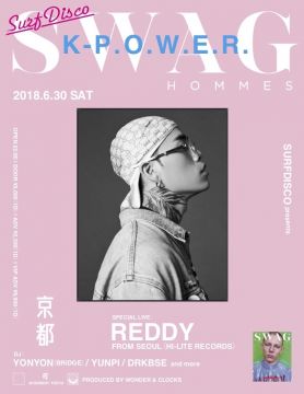 SURFDISCO presents  SWAG HOMMES × K-P.O.W.E.R. 