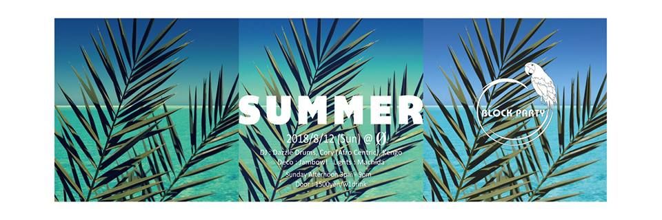 Block Party "Summer 2018"