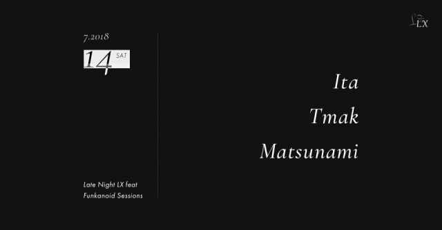 Late Night LX feat Funkanoid Sessions