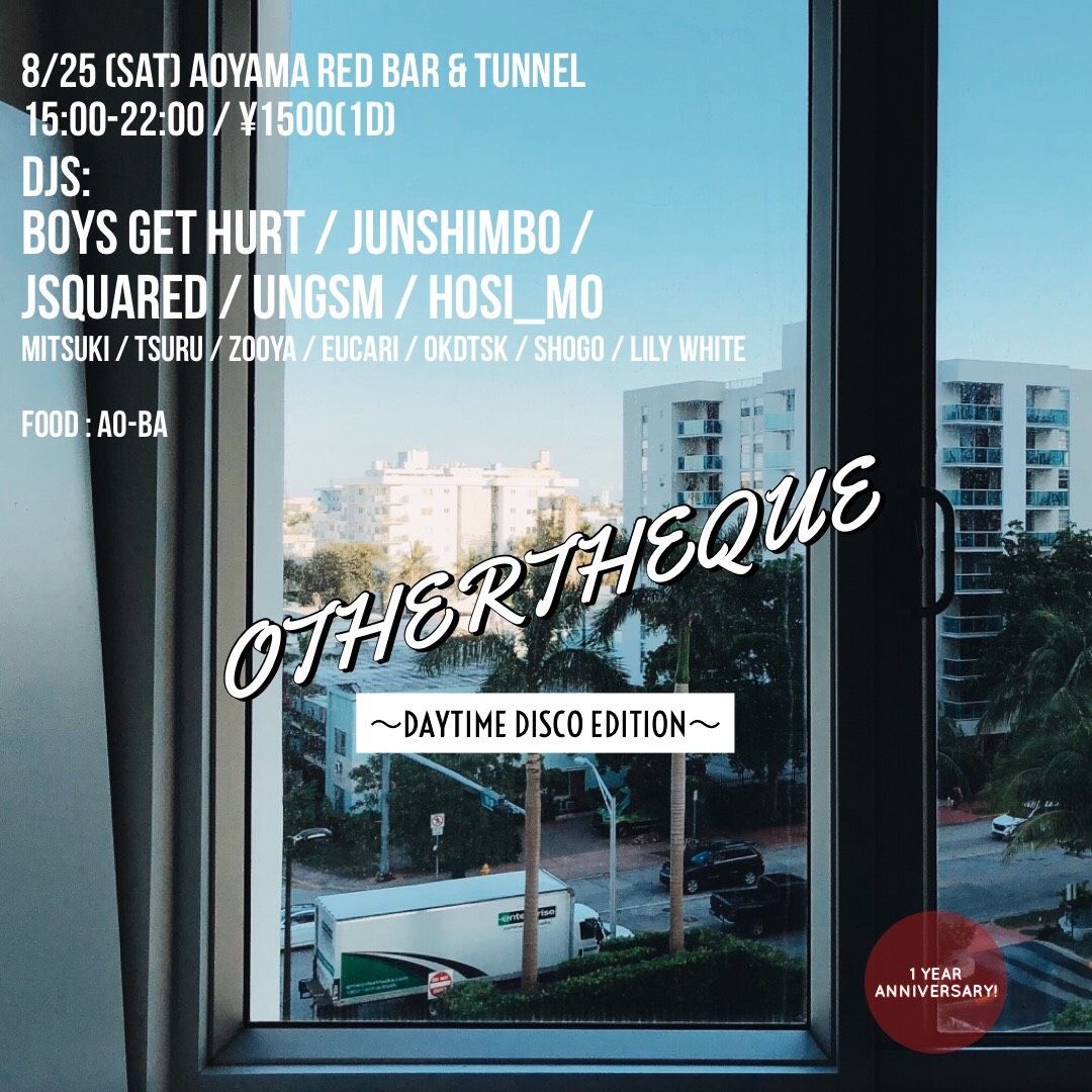 Othertheque 1st Year Anniversary Special -Day Time Disco Edition-