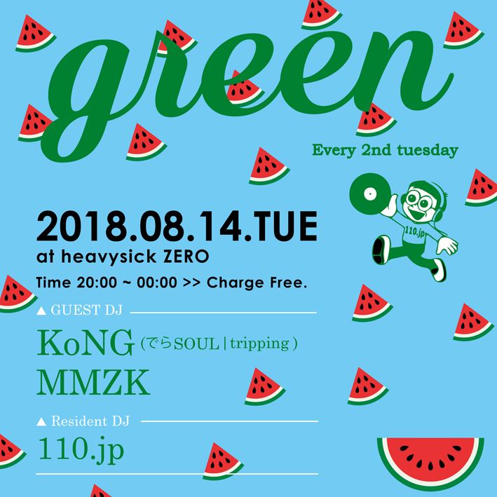 MUSIC BAR GREEN【20:00～Midnight】
