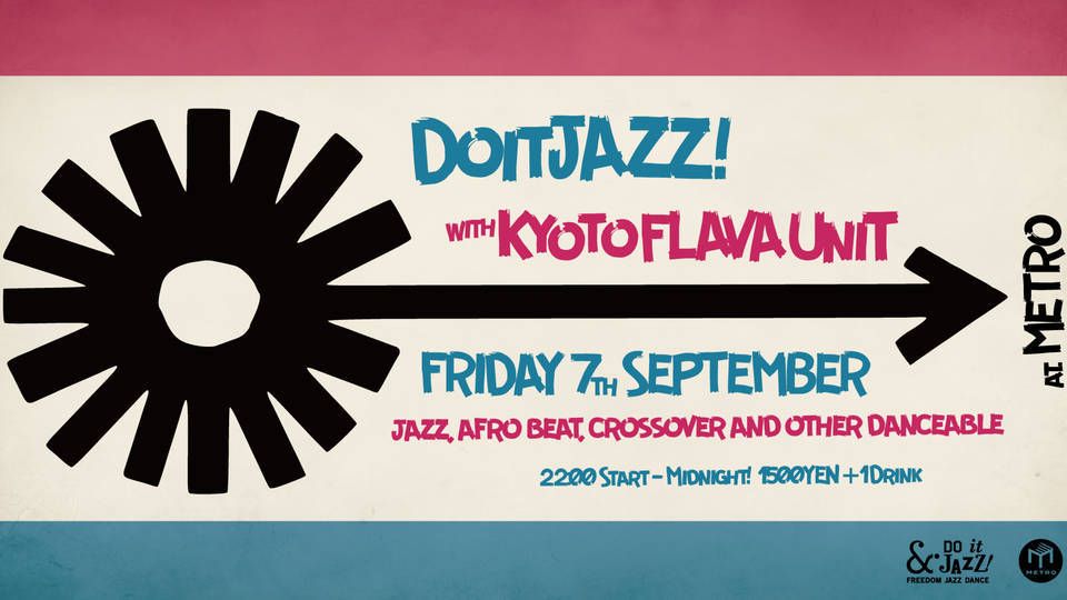 Do it JAZZ! with Kyoto FLAVA Unit