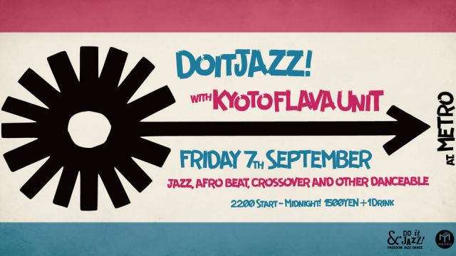 Do it JAZZ! with Kyoto FLAVA Unit