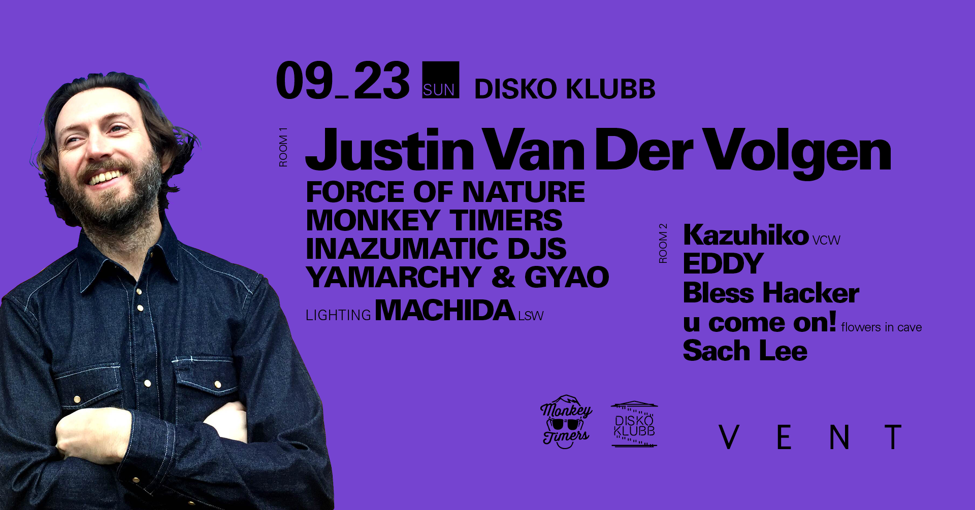 Justin Van Der Volgen at DISKO KLUBB