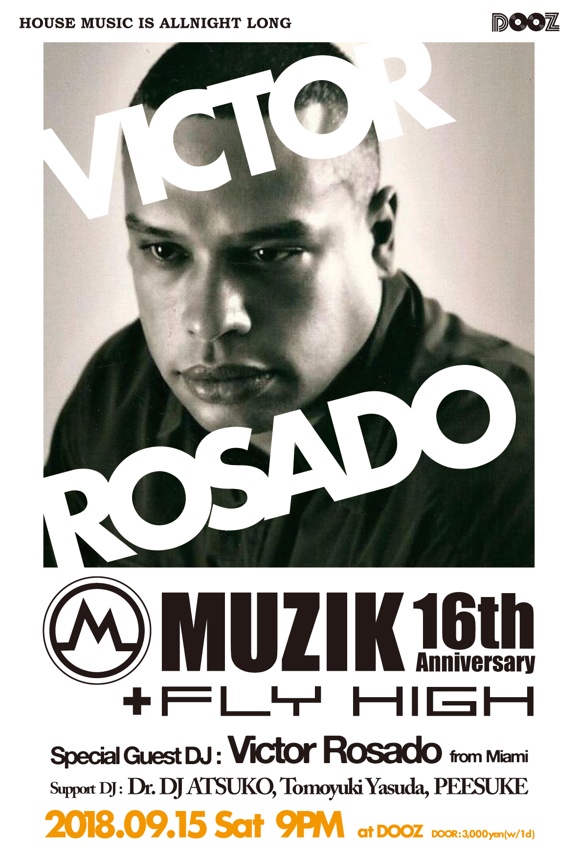 MUZIK 16th Anniversary + FLY HIGH