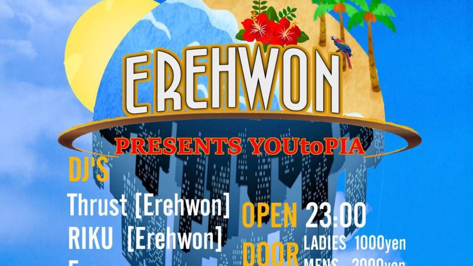 YOUtoPIA PRESENTS EREHWON (6F)