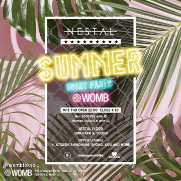 NESTAL SUMMER NIGHT PARTY!!!