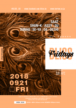 AFTER WORK EACH & EVERY FRIDAYS BLISS FRIDAYS