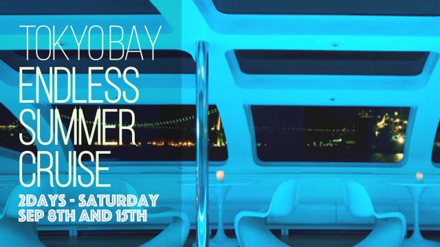 Tokyo Bay Endless Summer Cruise Day 2