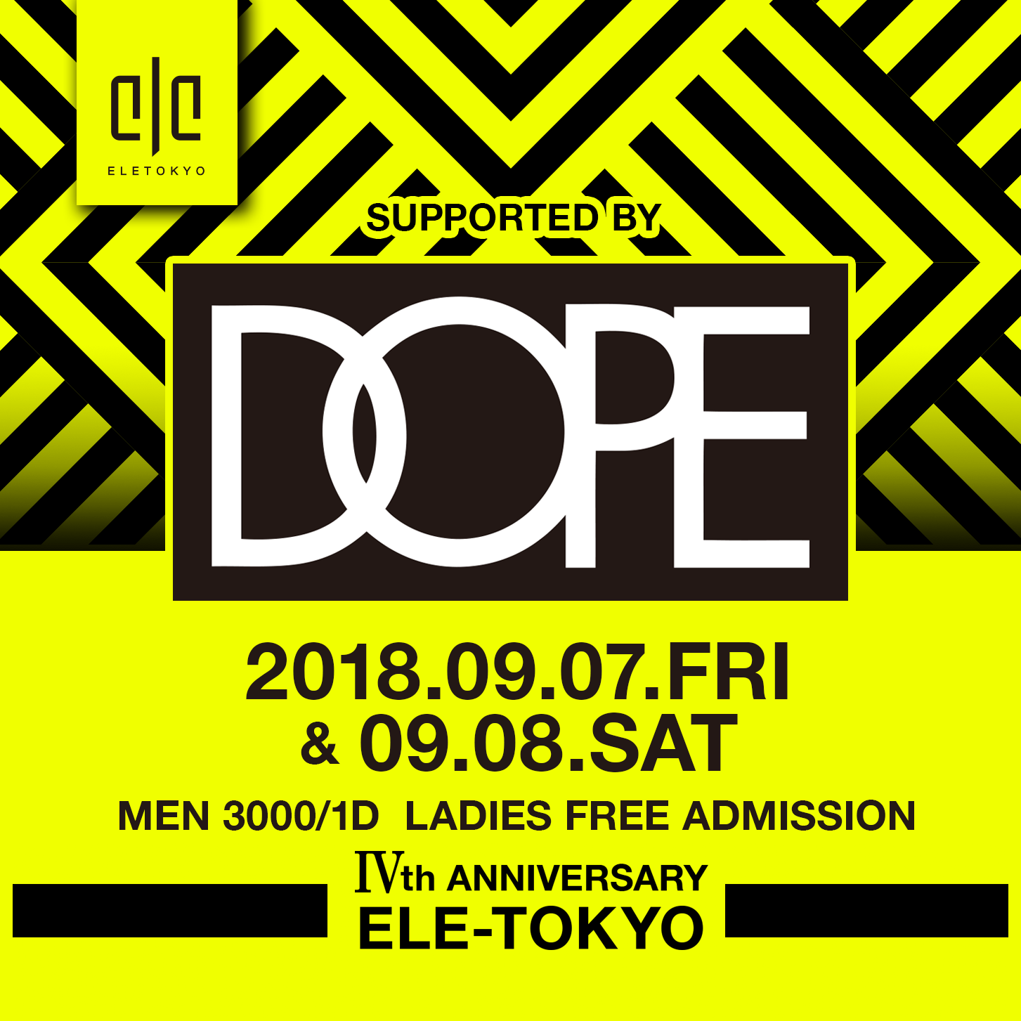 ELE TOKYO 4th Anniversary