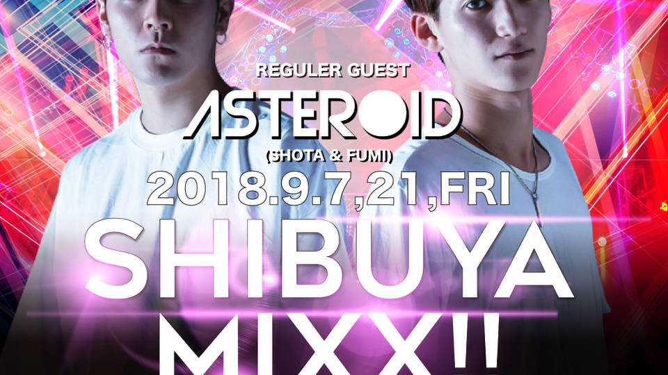 SHIBUYA MIXX!!