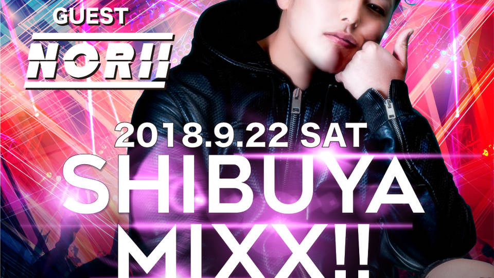 SHIBUYA MIXX!!