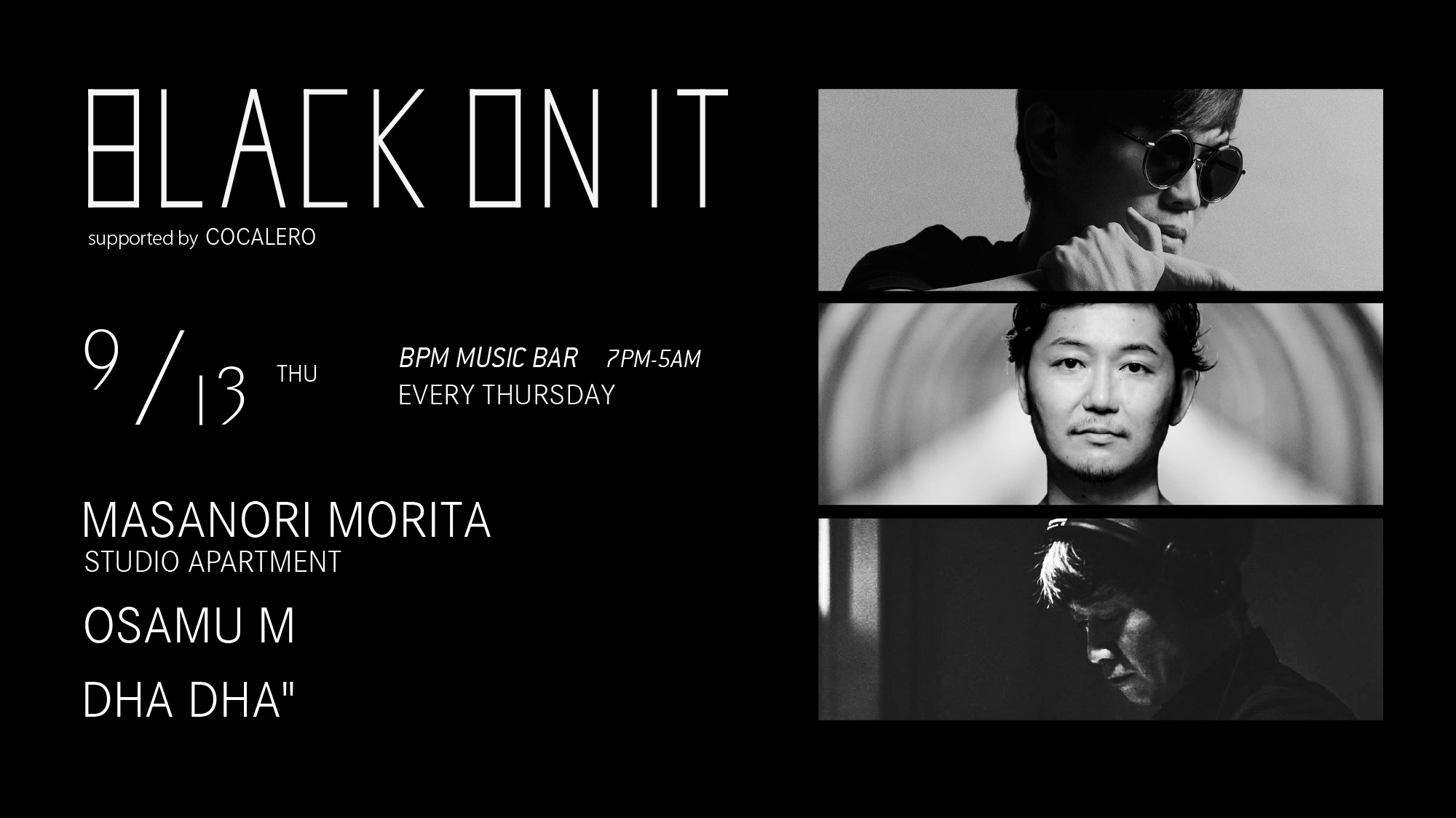 BLACK ON IT Supported by COCALERO