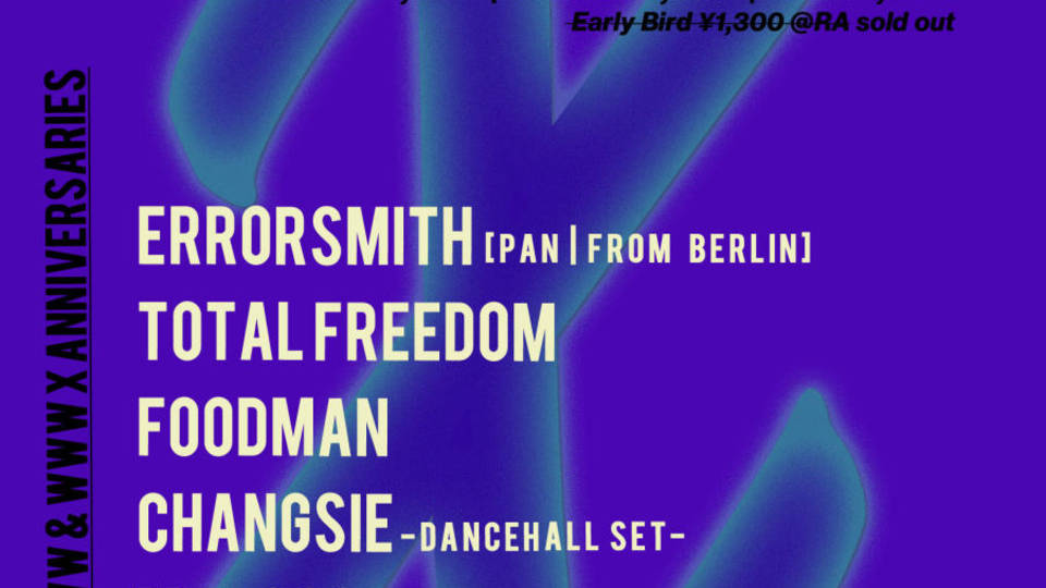 WWW &amp; WWW X Anniversaries Local X World Errorsmith &amp; Total Freedom