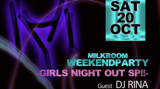 MILK ROOM WEEKEND PARTY