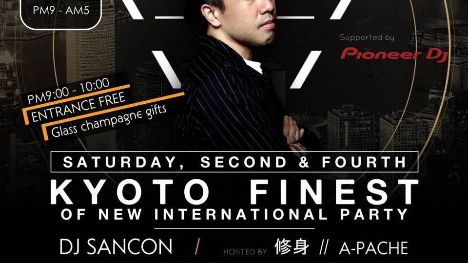 International Party! " kyoto Finest"  