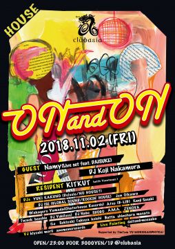 On and ON vol.6 @ Clubasia -100% HOUSE PARTY-