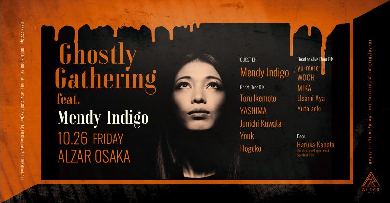 Ghostly Gathering feat. Mendy Indigo at ALZAR 