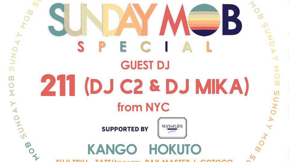 SUNDAY MOB SPECIAL (6F)